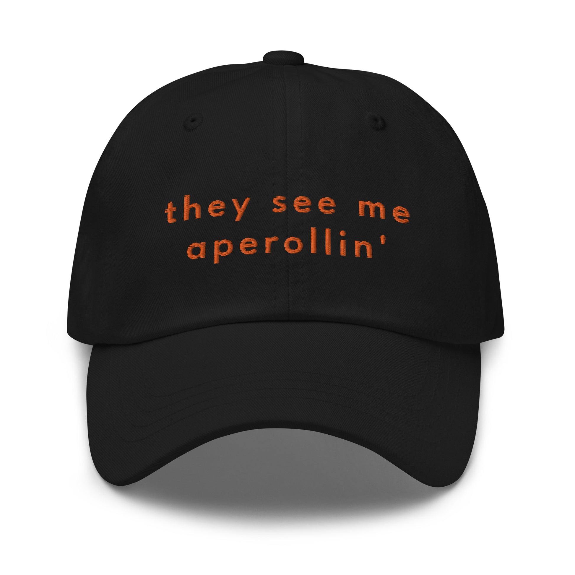 they-see-me-aperollin-classic-dad-cap in Light Blue Classic dad cap with embroidered witty quote – Stay Witty classic baseball hat with adjustable strap and curved brim.