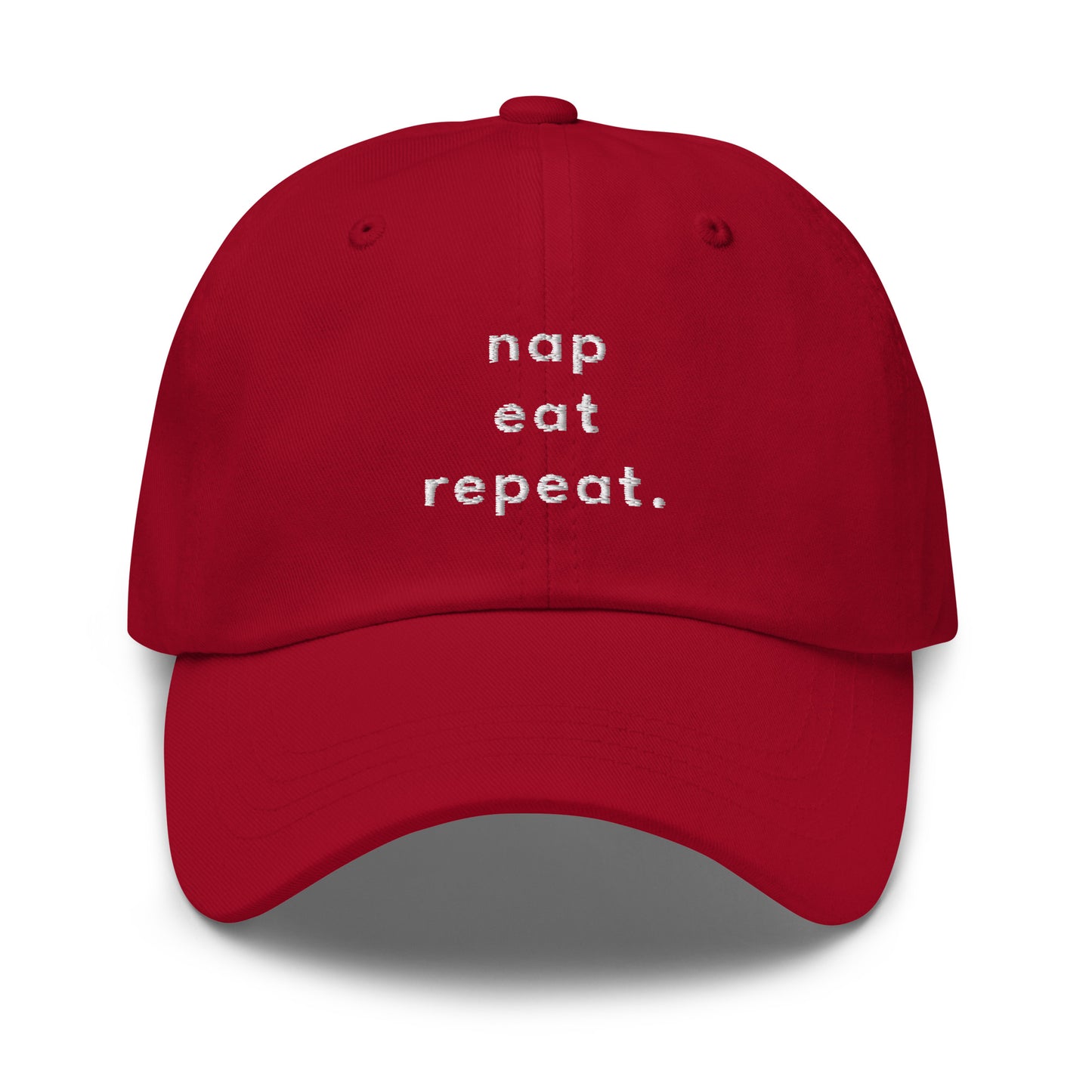 Nap, eat, repeat. Classic Dad Cap